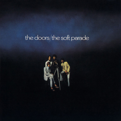 The Doors - The Soft Parade Vinyl, LP, Album at Discogs