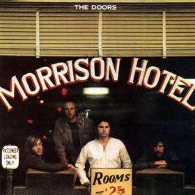 The Doors - Morrison Hotel